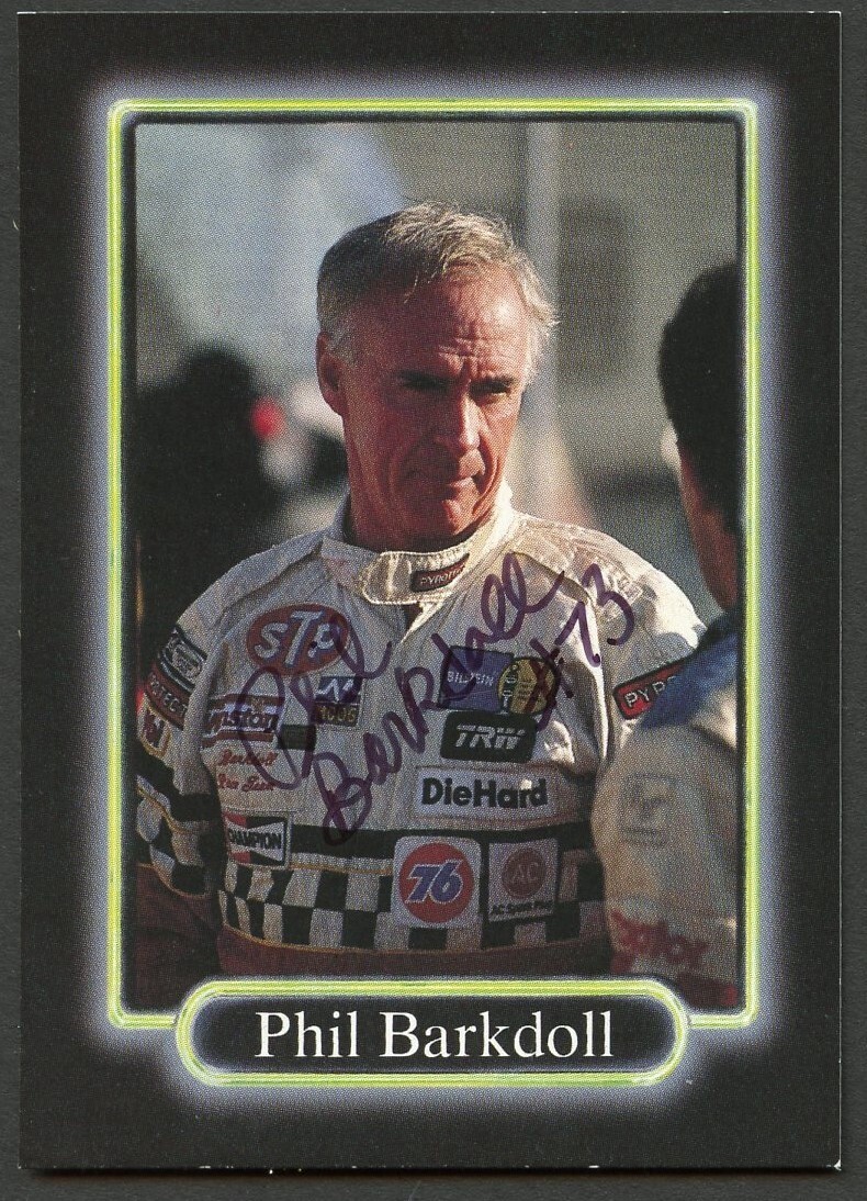 Phil Barkdoll #73 signed autograph auto 1990 Maxx NASCAR Racing Trading Card
