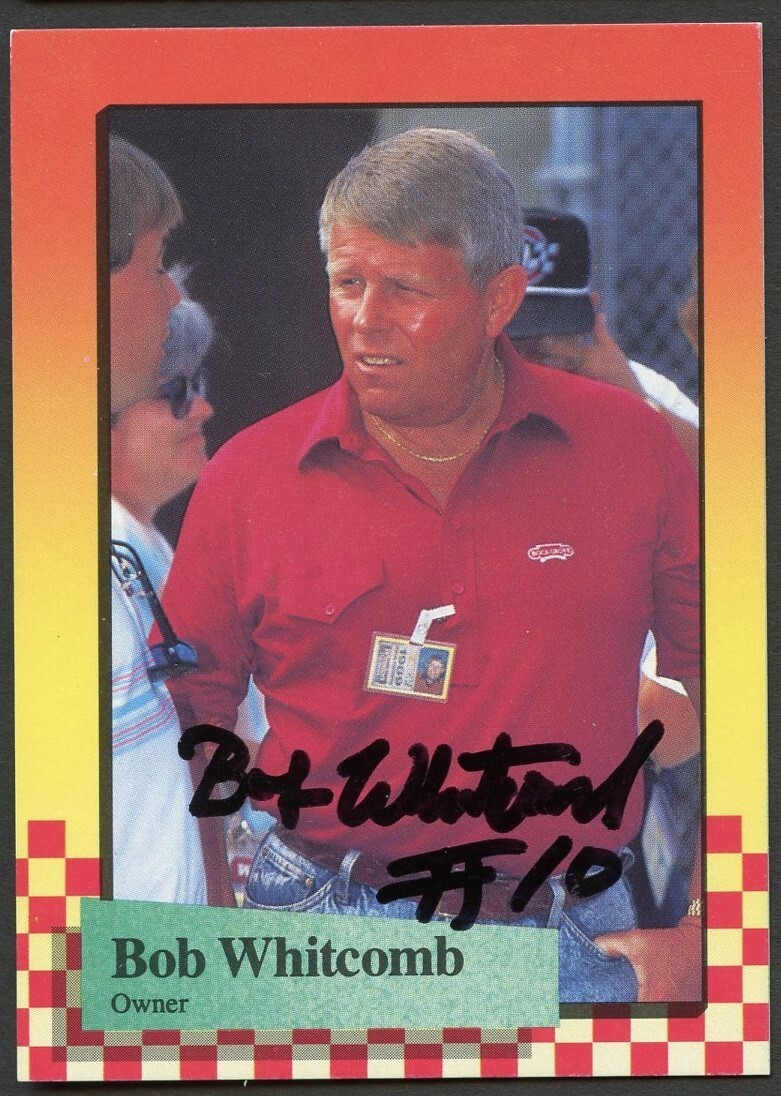 Bob Whitcomb #211 signed autograph auto 1989 Maxx NASCAR Racing Trading Card
