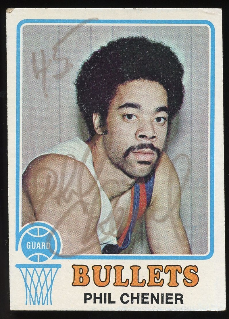 Phil Chenier #113 signed autograph auto 1973-74 Topps Basketball Trading Card