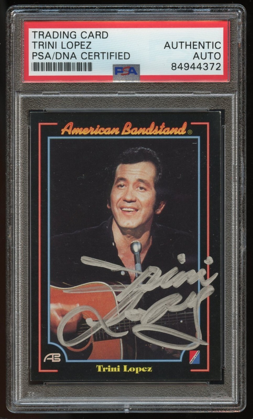 Trini Lopez #36 signed autograph 1993 American Bandstand Trading Card PSA Slab