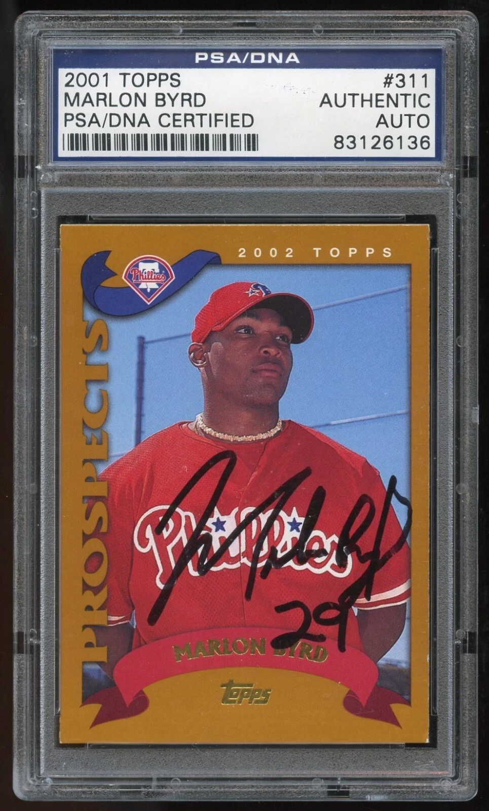 Marlon Byrd #311 signed autograph auto 2001 Topps Baseball PSA Slabbed