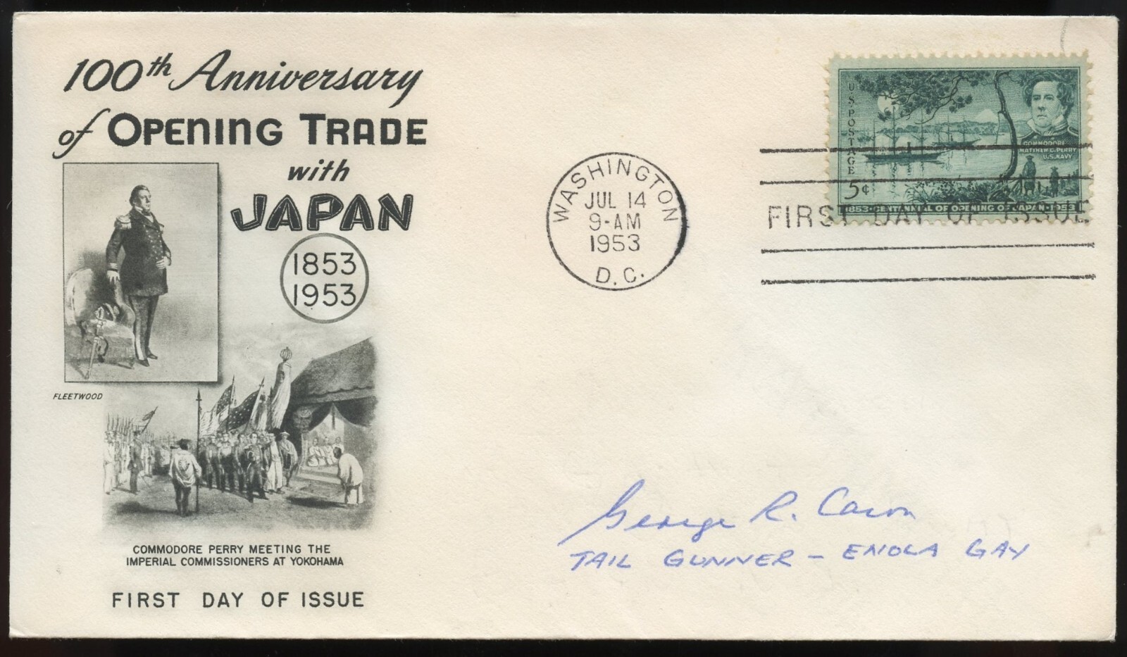 George R Caron d1995 signed autograph First Day Cover Tail Gunner Enola Gay