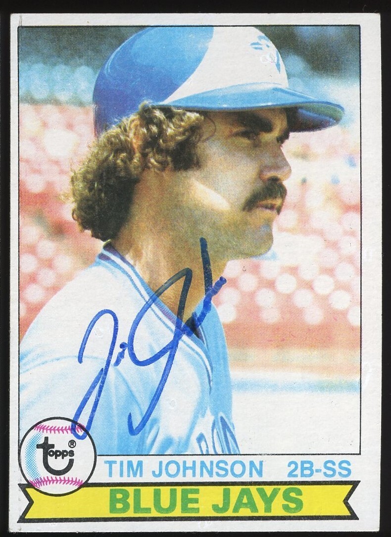 Tim Johnson #182 signed autograph auto 1979 Topps Baseball Trading Card
