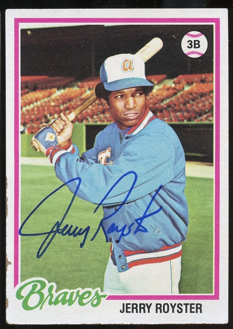 Jerry Royster #187 signed autograph auto 1978 Topps Baseball Trading Card
