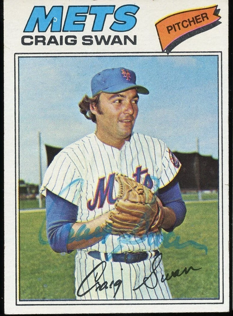 Craig Swan #94 signed autograph auto 1977 Topps Baseball Trading Card