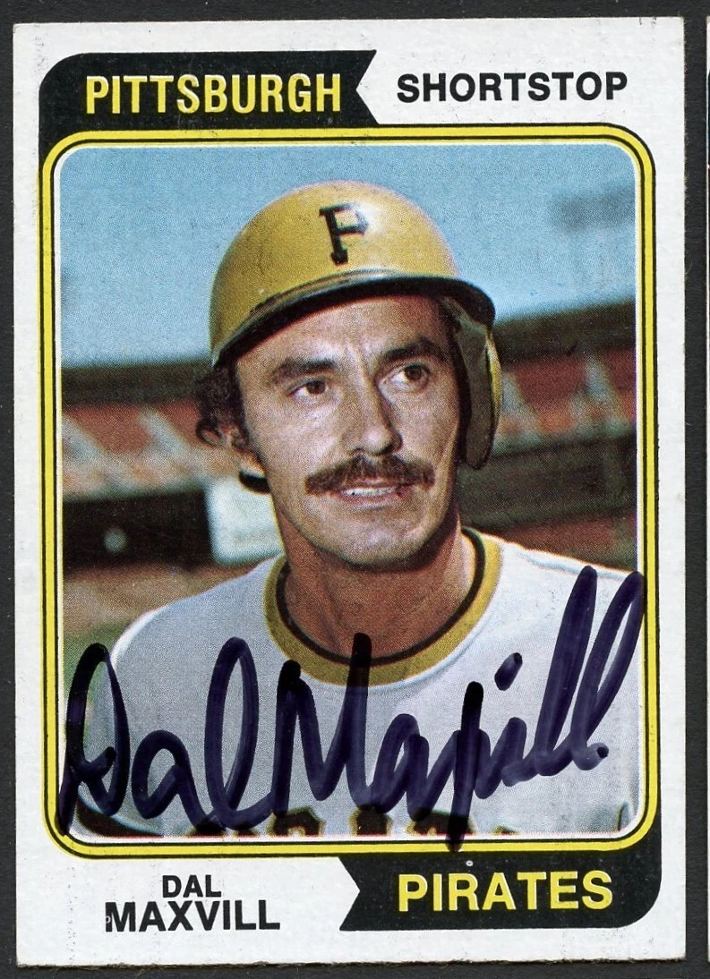 Dal Maxvill #358 signed autograph auto 1974 Topps Baseball Trading Card