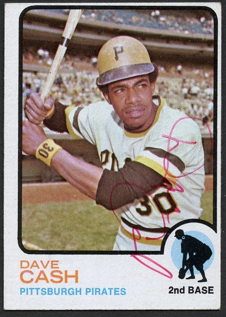 Dave Cash #397 signed autograph auto 1973 Topps Baseball Trading Card