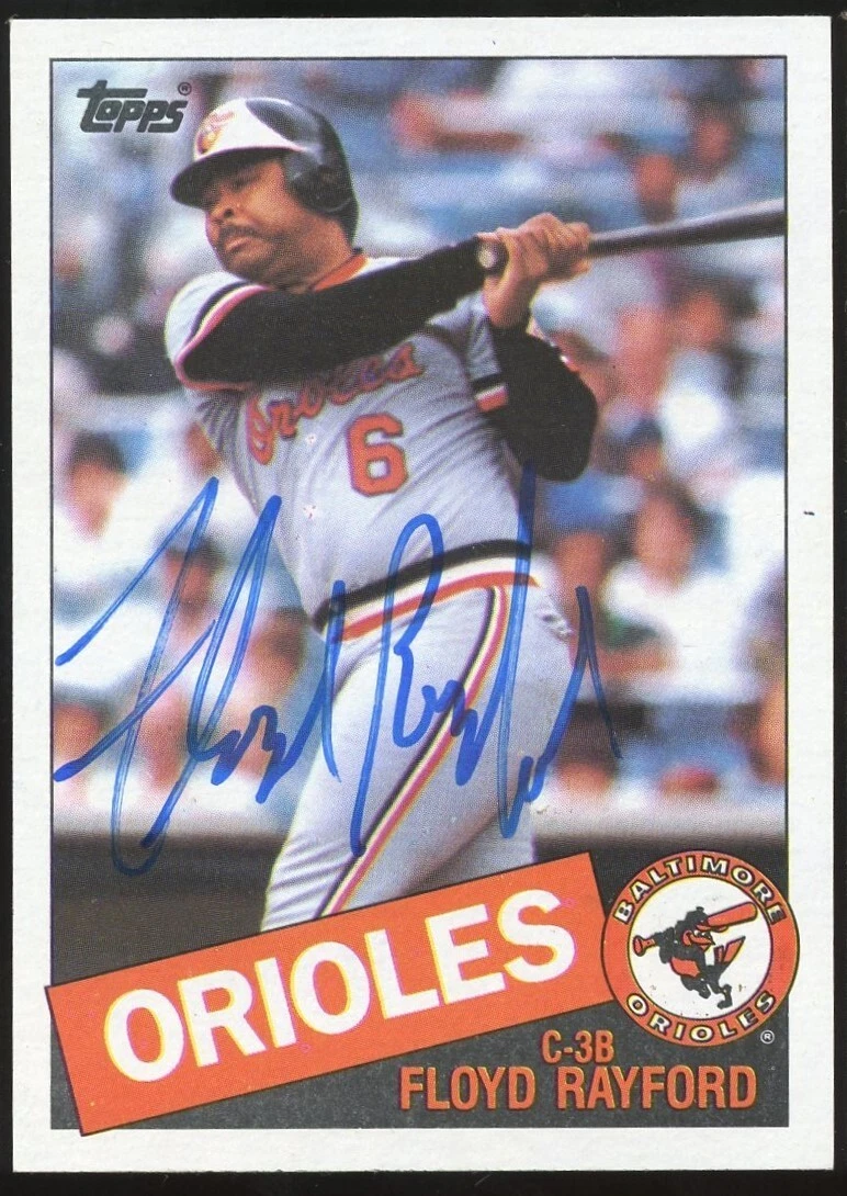 Floyd Rayford #341 signed autograph auto 1985 Topps Baseball Trading Card
