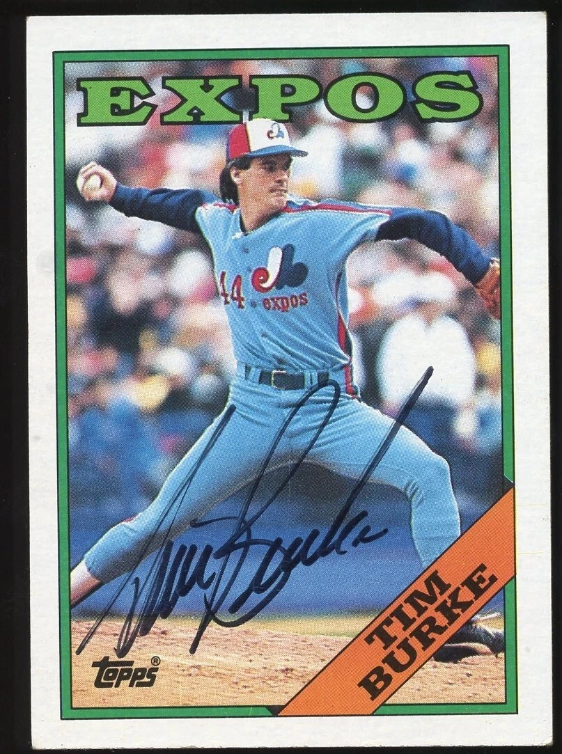 Tim Burke #529 signed autograph auto 1988 Topps Baseball Trading Card