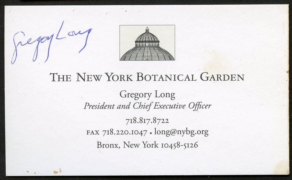 Gregory Long signed autograph President NY Botanical Garden Business Card BC063
