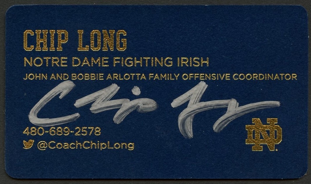 Chip Long signed autograph Offensive Coordinator Notre Dame Business Card BC021