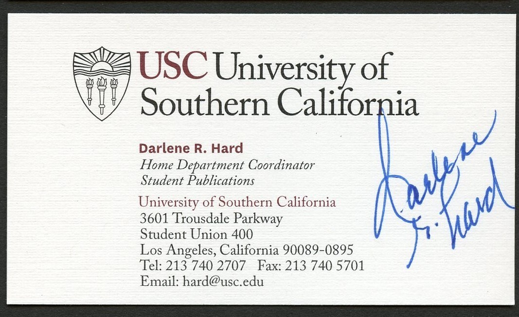 Darlene R Hard signed autograph Home Dept. Coordinator USC Business Card BC450