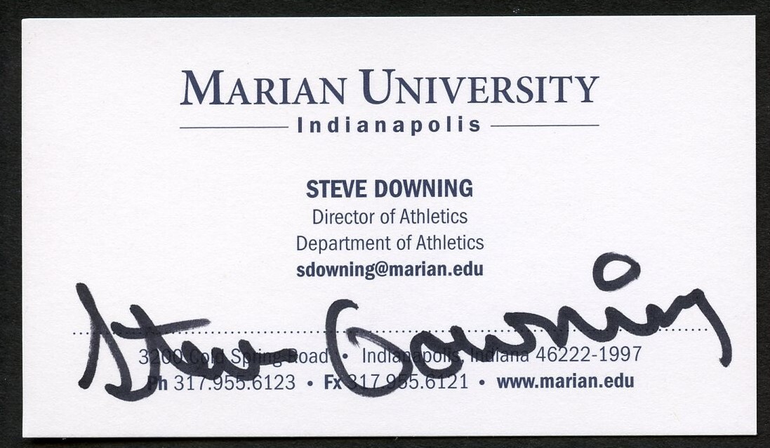 Steve Downing signed autograph Director Marian University Business Card BC503