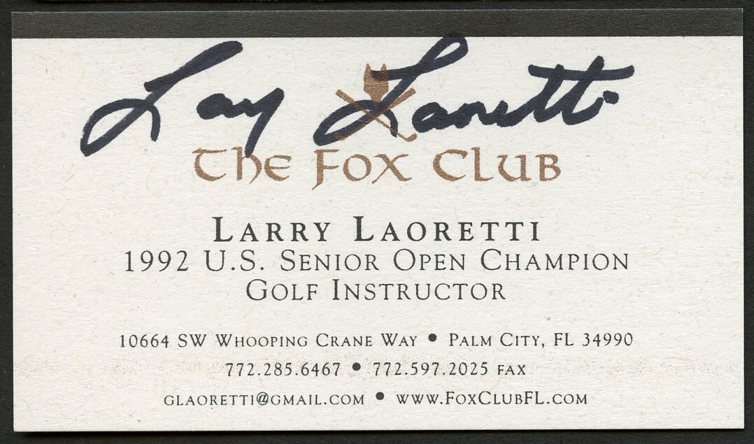 Larry Laoretti signed autograph Golf Instructor The Fox Club Business Card BC608