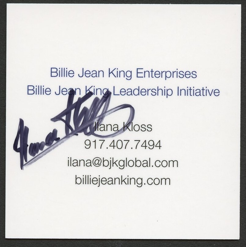 Ilana Kloss signed autograph Billie Jean King Interprises Business Card BC844