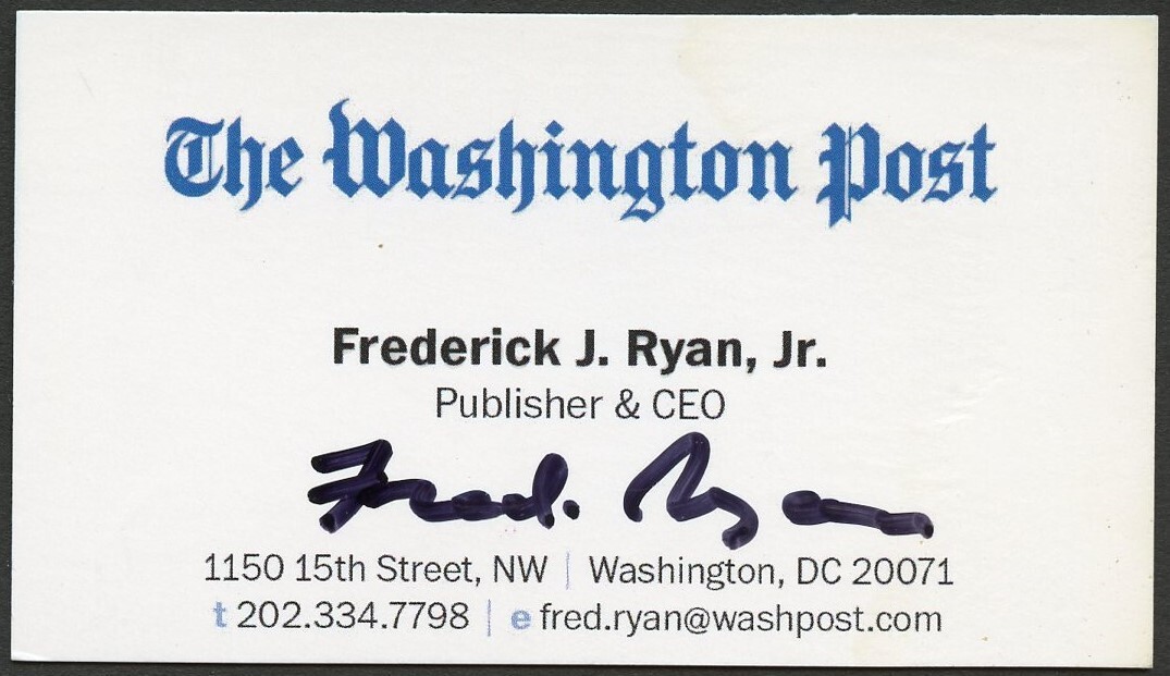 Frederick J Ryan Jr. signed autograph CEO Washington Post Business Card BC830