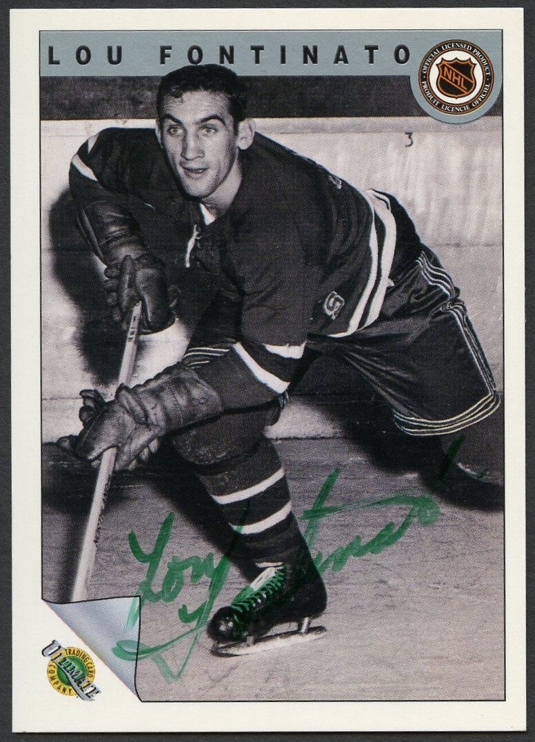 Lou Fontinato #19 signed autograph auto 1992 Ultimate Original Six Hockey Card