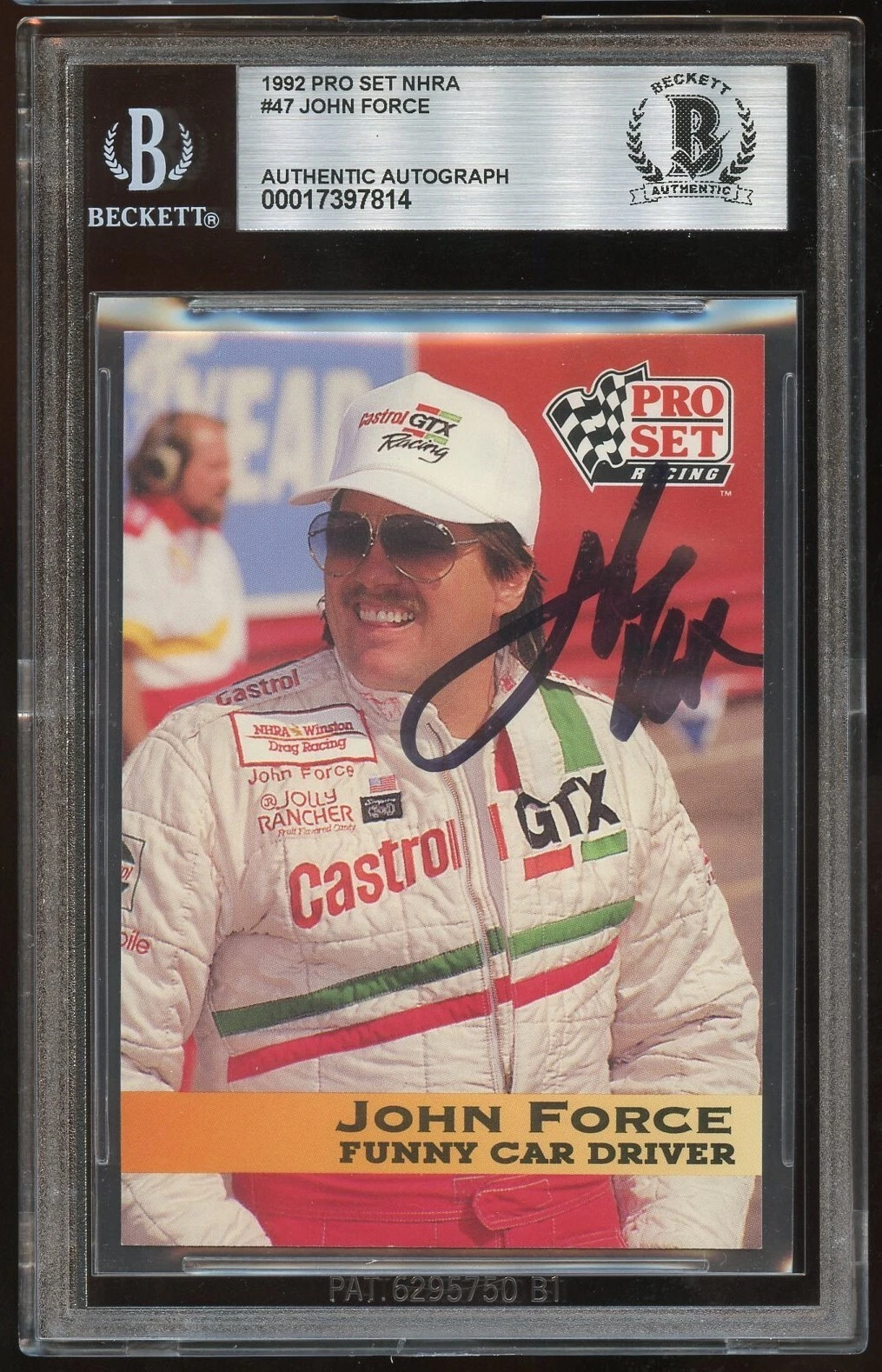 John Force #47 signed autograph auto 1992 PRO SET NHRA Car Racer BAS Slabbed