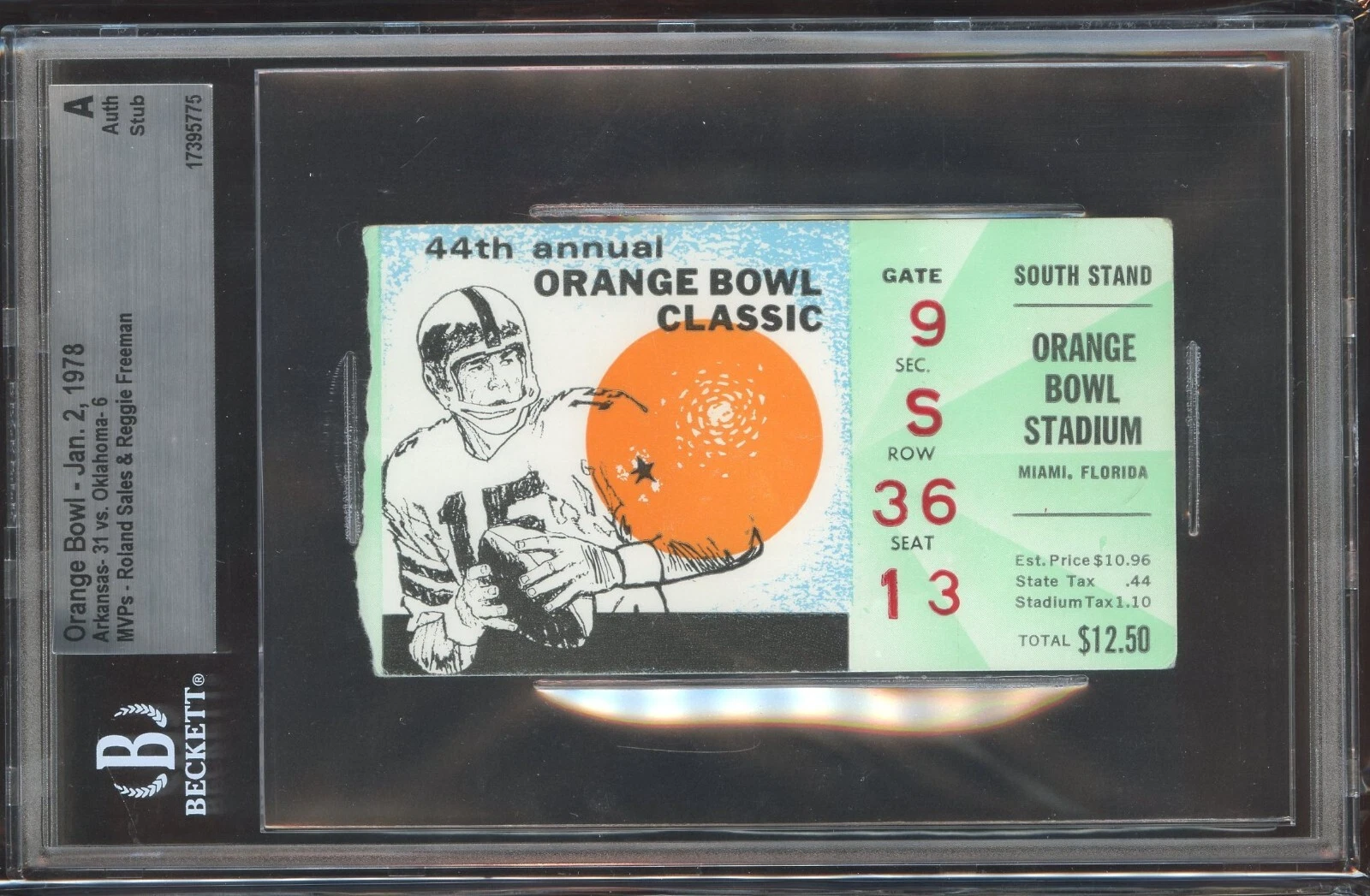 Orange Bowl Arkansas vs Oklahoma January 2, 1978 Game Ticket Grade A BAS Slabbed