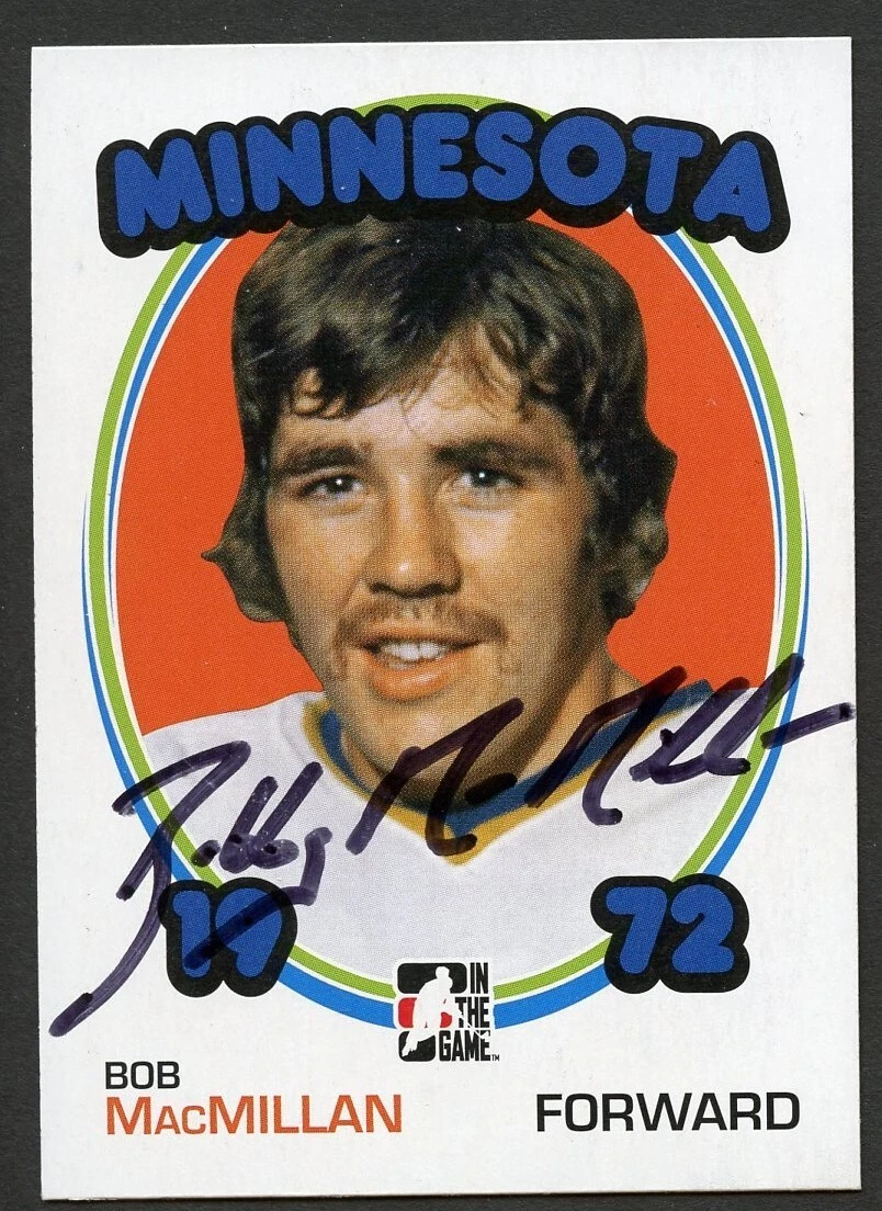 Bob MacMillan signed autograph auto 2009 In The Game 1972 Year in Hockey