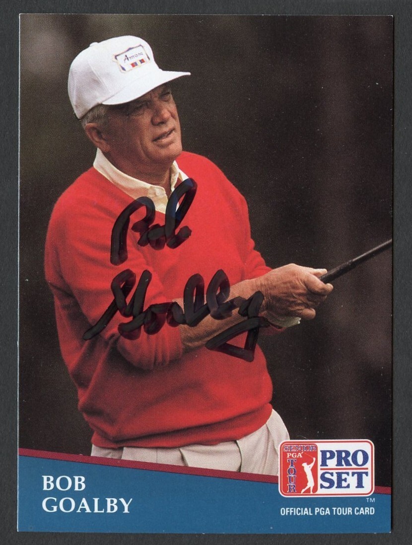 Bob Goalby #241 signed autograph auto 1991 Pro Set Golf Trading Card