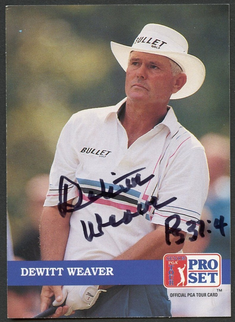 Dewitt Weaver #222 signed autograph auto 1992 Pro Set Golf Trading Card