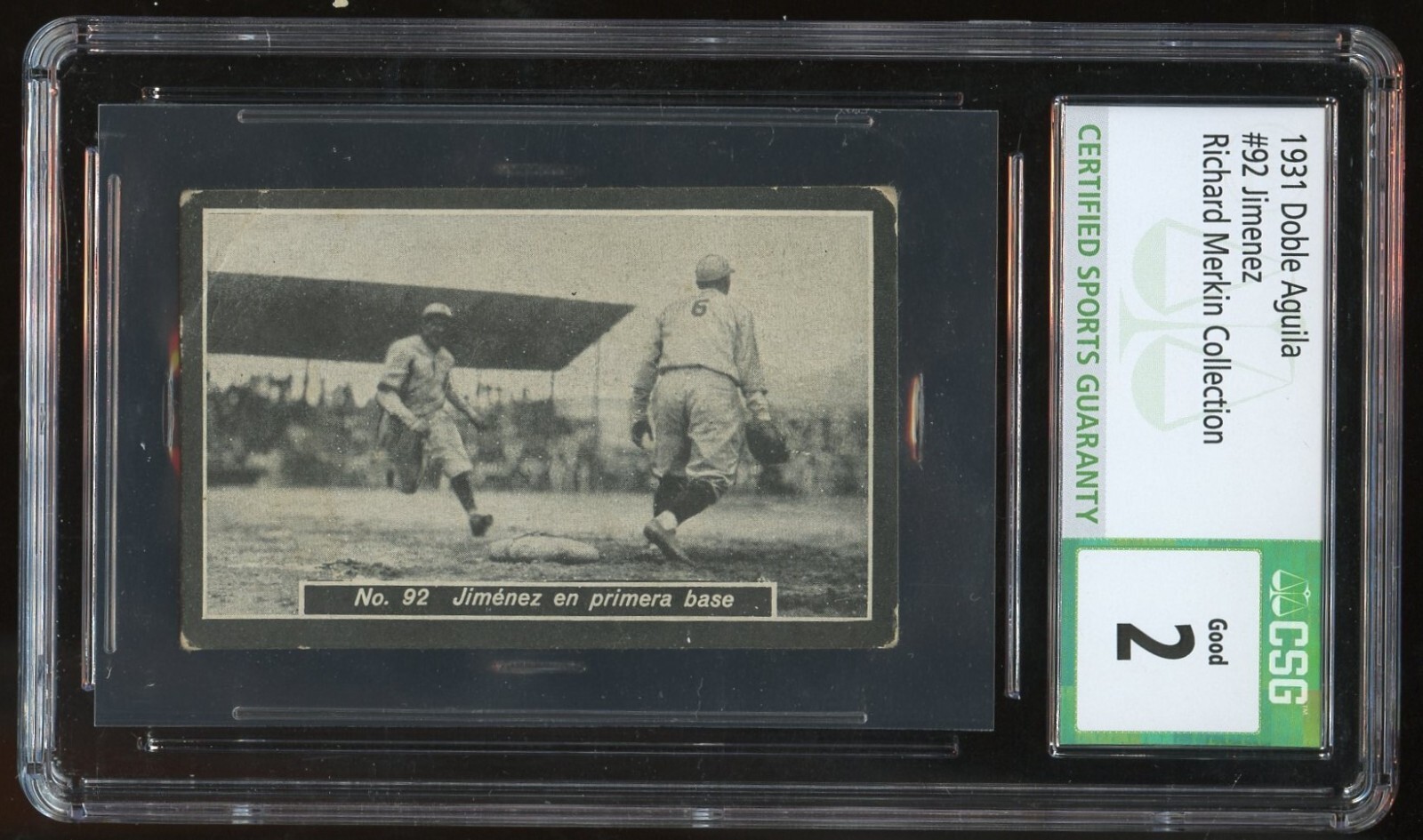 Jimenez #92 1931 Doble Aguila Venezuelan Tobacco Card CSG Grade 2