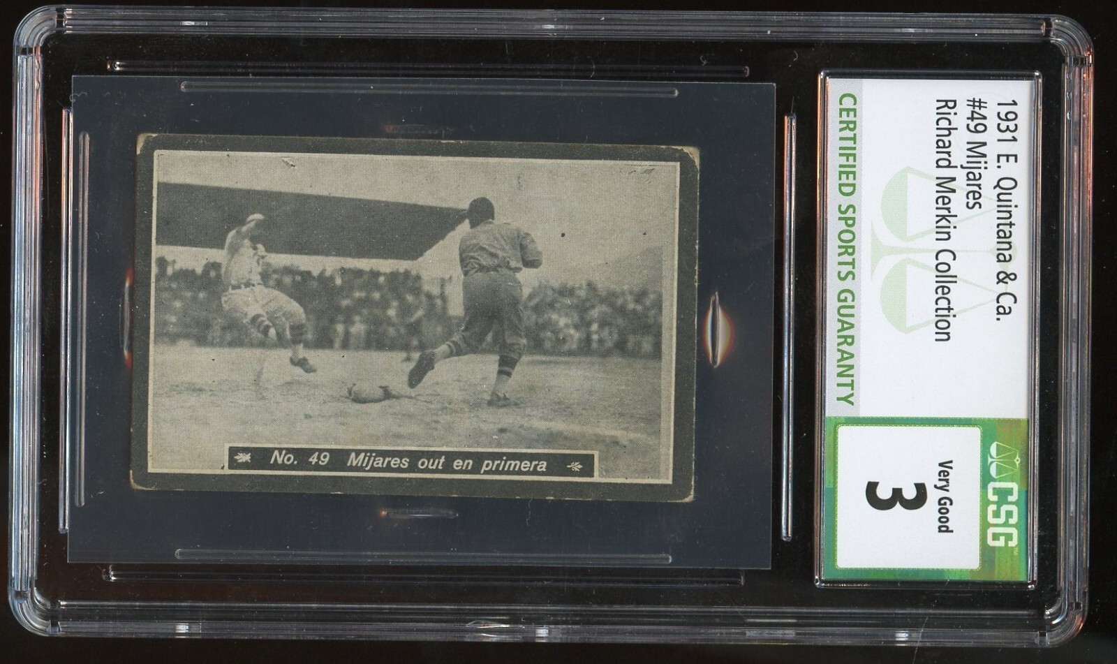 Mijares #49 1931 E. Quintana & CA Venezuelan Tobacco Card CSG Grade 3