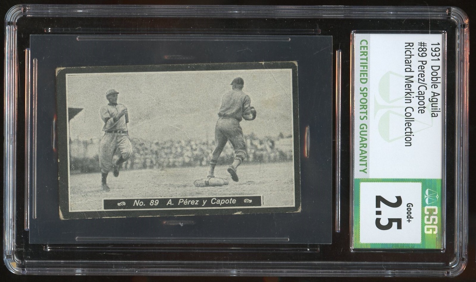 Perez/Capote #89 1931 Doble Aguila Venezuelan Tobacco Card CSG Grade 2.5