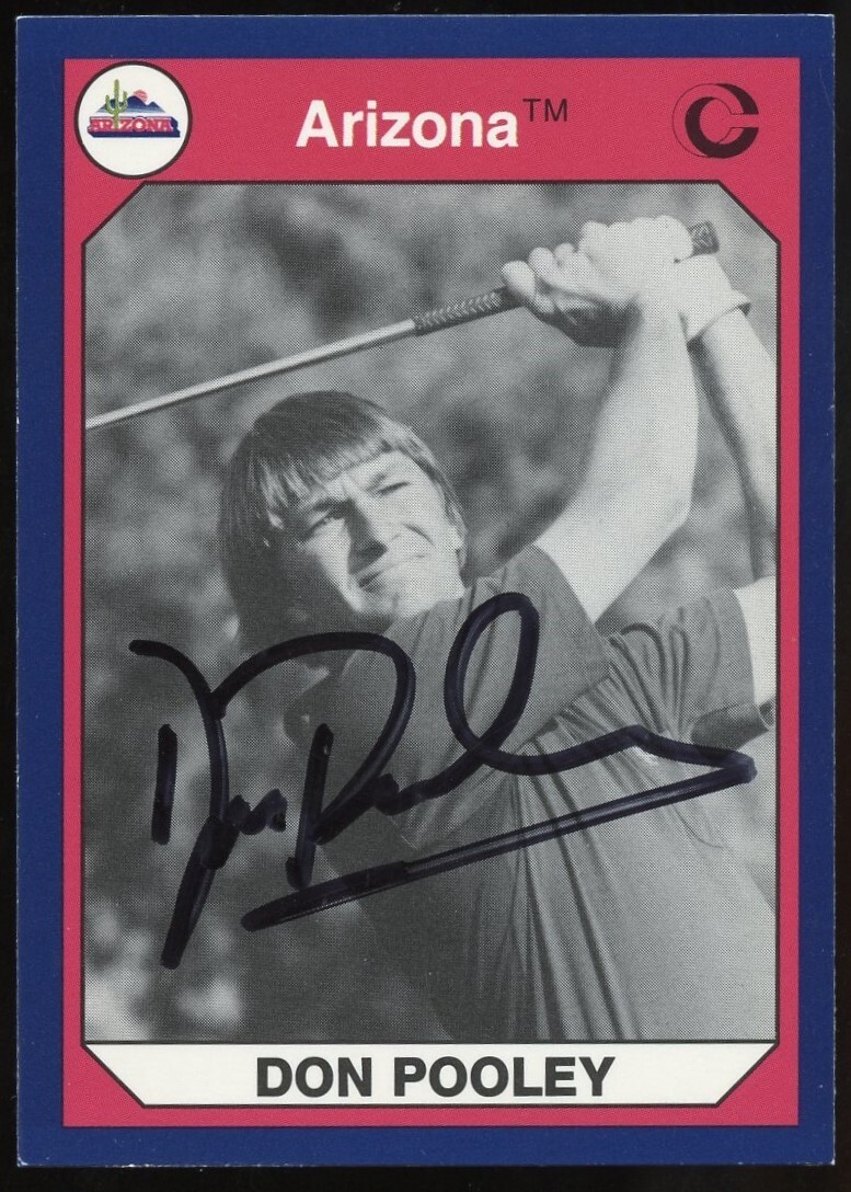 Don Pooley #107 signed autograph auto 1990 Arizona Collegiate Collection Card