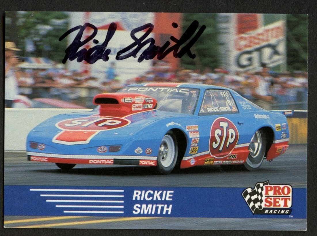 Rickie Smith #87 signed autograph auto 1991 Pro Set  NHRA Trading Card