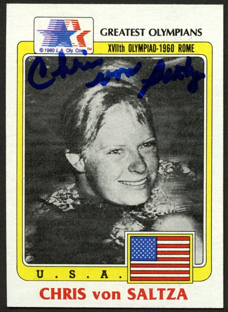 Chris von Saltza #47 signed autograph 1983 Topps Greatest Olympians Trading Card