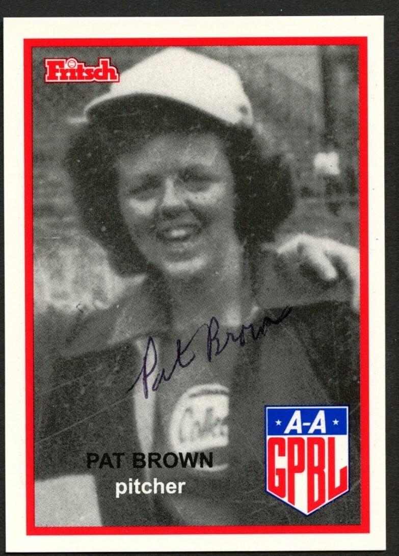 Pat Brown #32 signed autograph auto 1995 Fritsch AAGPBL Baseball Card
