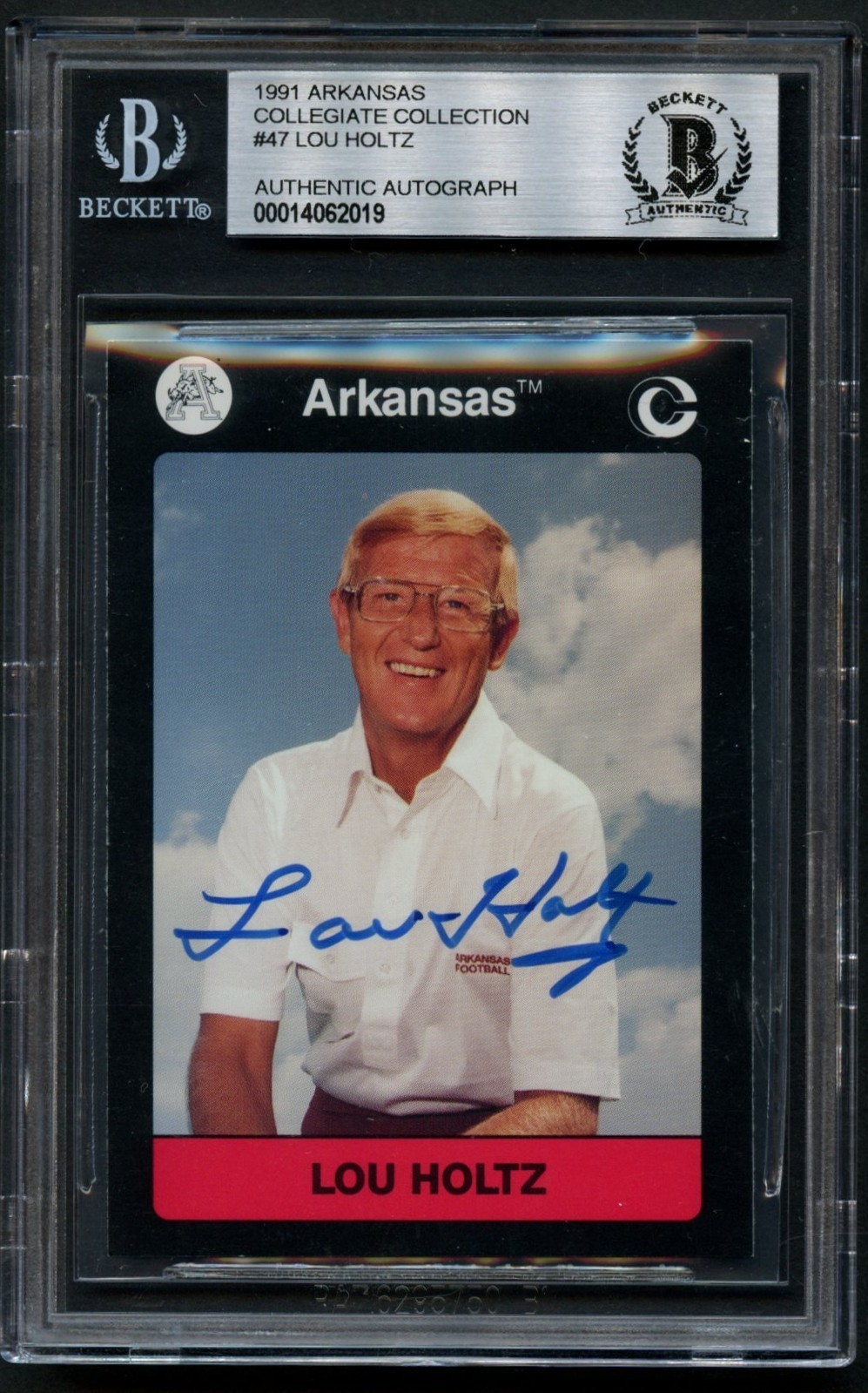 Lou Holtz #47 signed autograph 1991 Arkansas Collegiate Collection BAS Slabbed