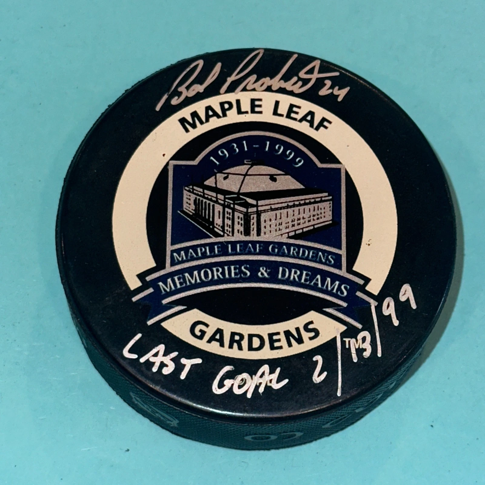 BOB PROBERT Signed Toronto MAPLE LEAFS GARDENS Puck Beckett w/ Last Goal Inscrip