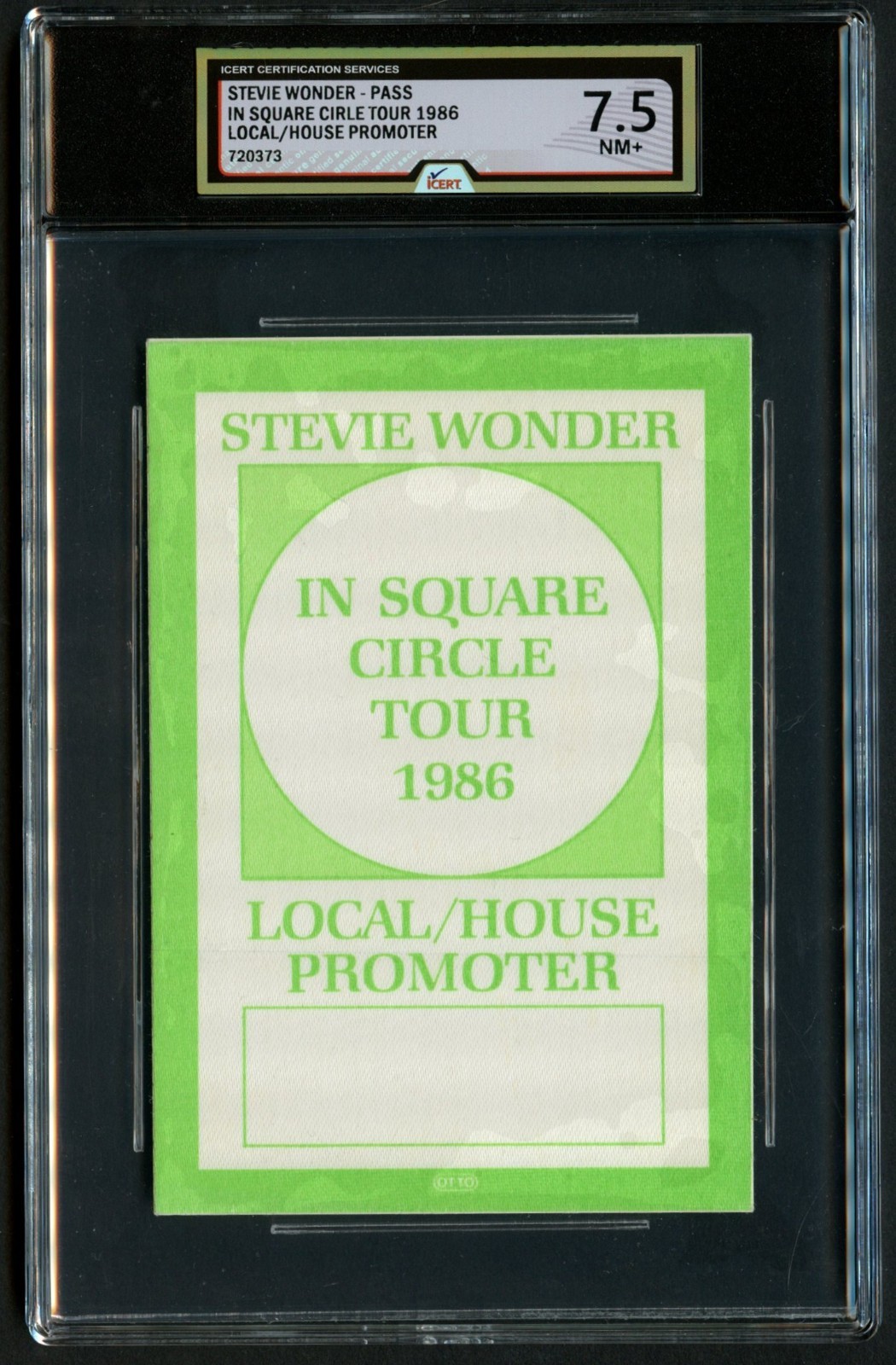 Stevie Wonder In Square Circle Tour 1986 Backstage Pass Grade 7.5 iCERT Slabbed