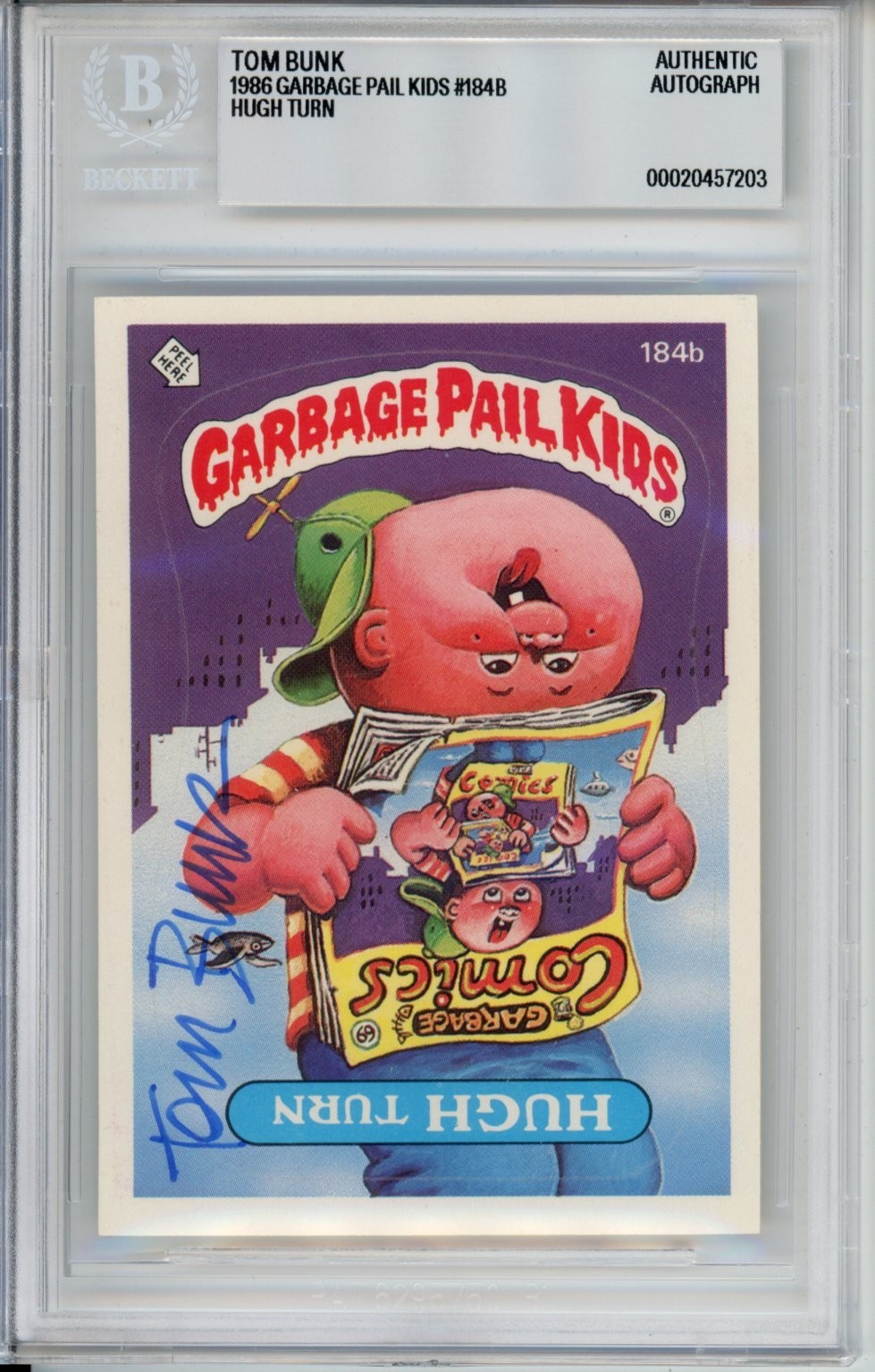 Tom Bunk SIGNED 1986 Topps Garbage Pail Kids GPK Hugh Turn BAS Beckett COA AUTO