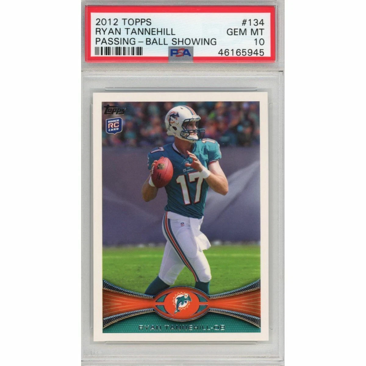 Graded 2012 Topps RYAN TANNEHILL #134 Passing Rookie RC Football Card PSA 10