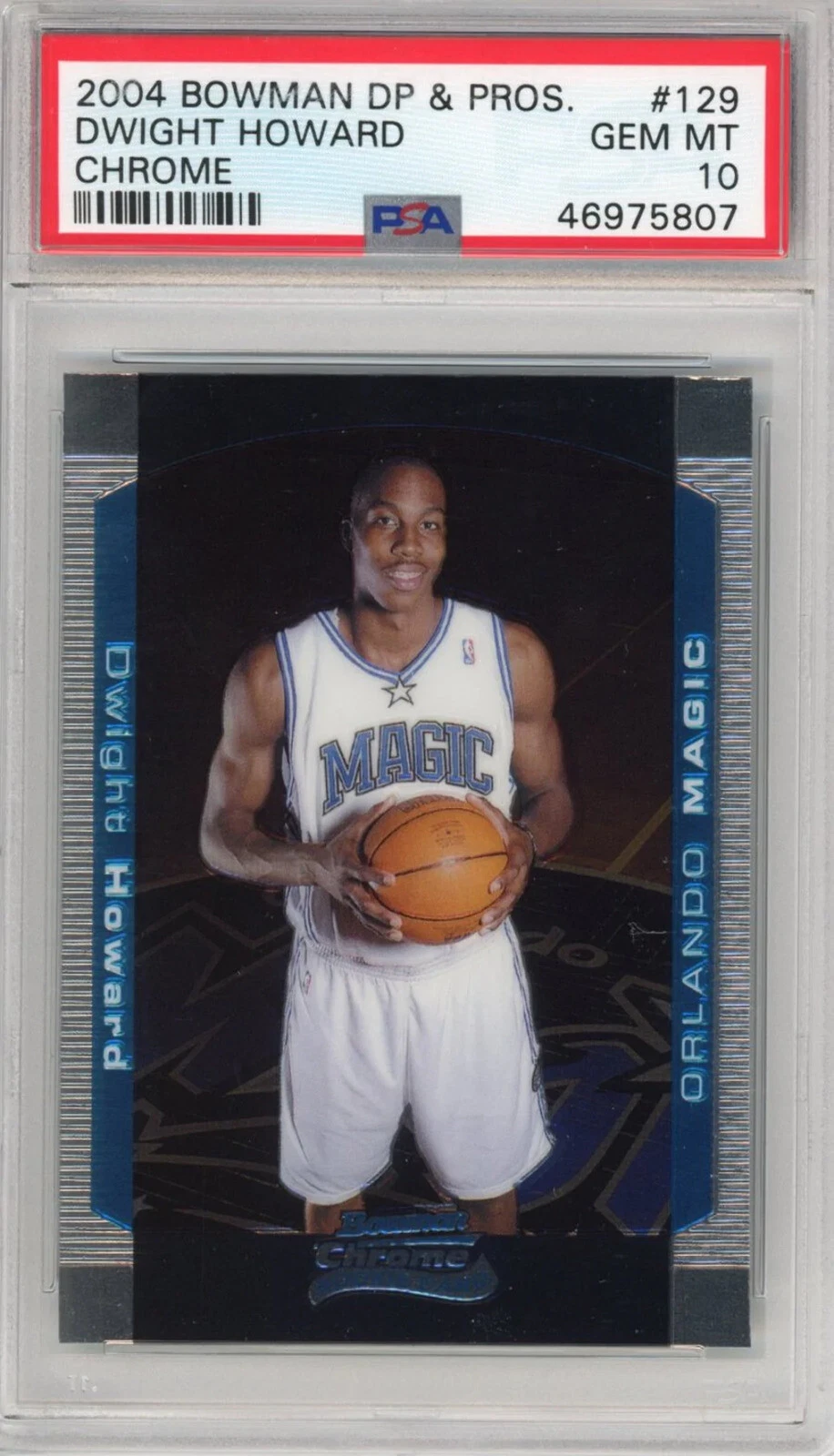Graded 2004-05 Bowman Chrome DP Dwight Howard #129 Rookie RC Card PSA 10 Mint
