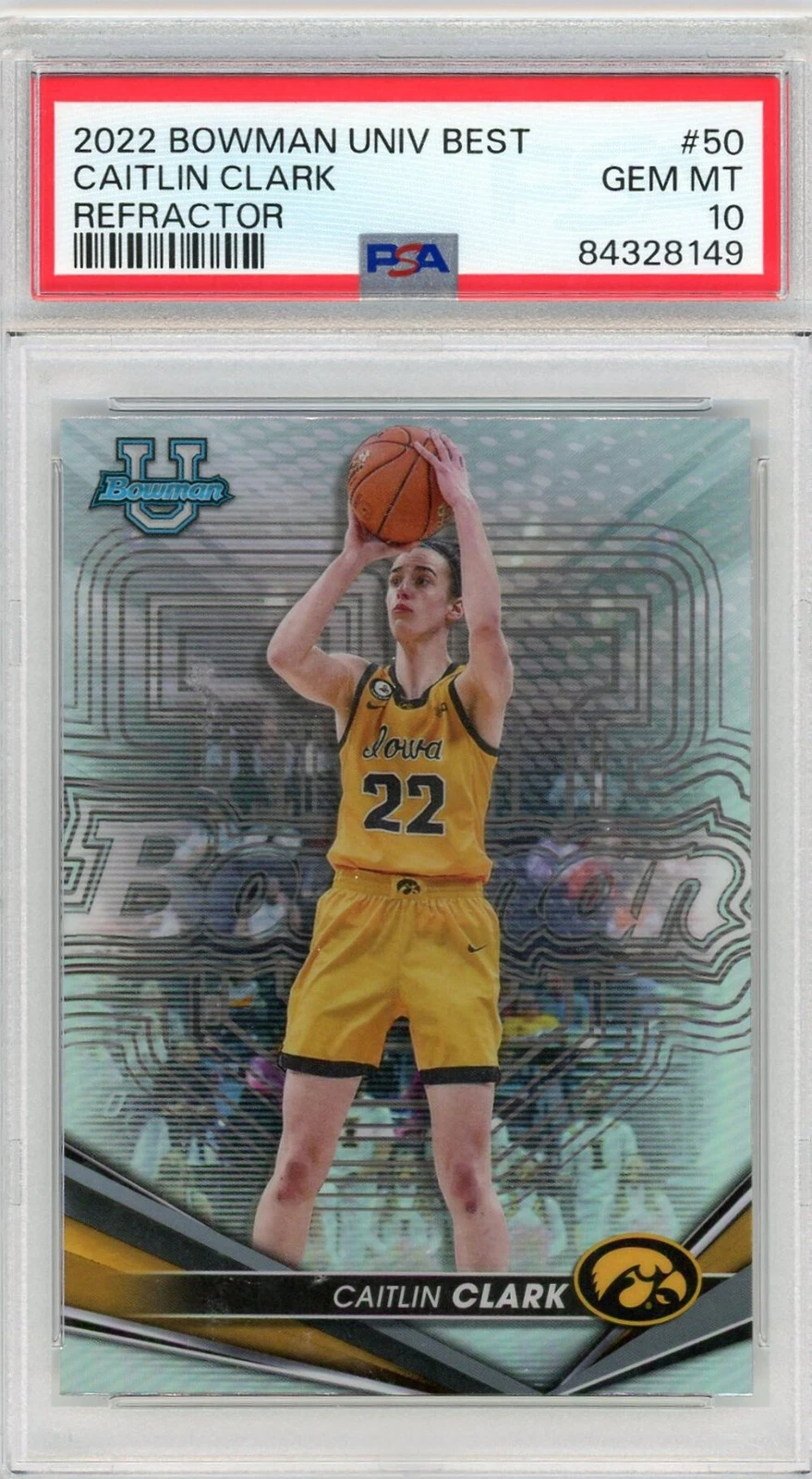 Graded 2022 Bowman U Best Caitlin Clark #50 Refractor RC Basketball Card PSA 10