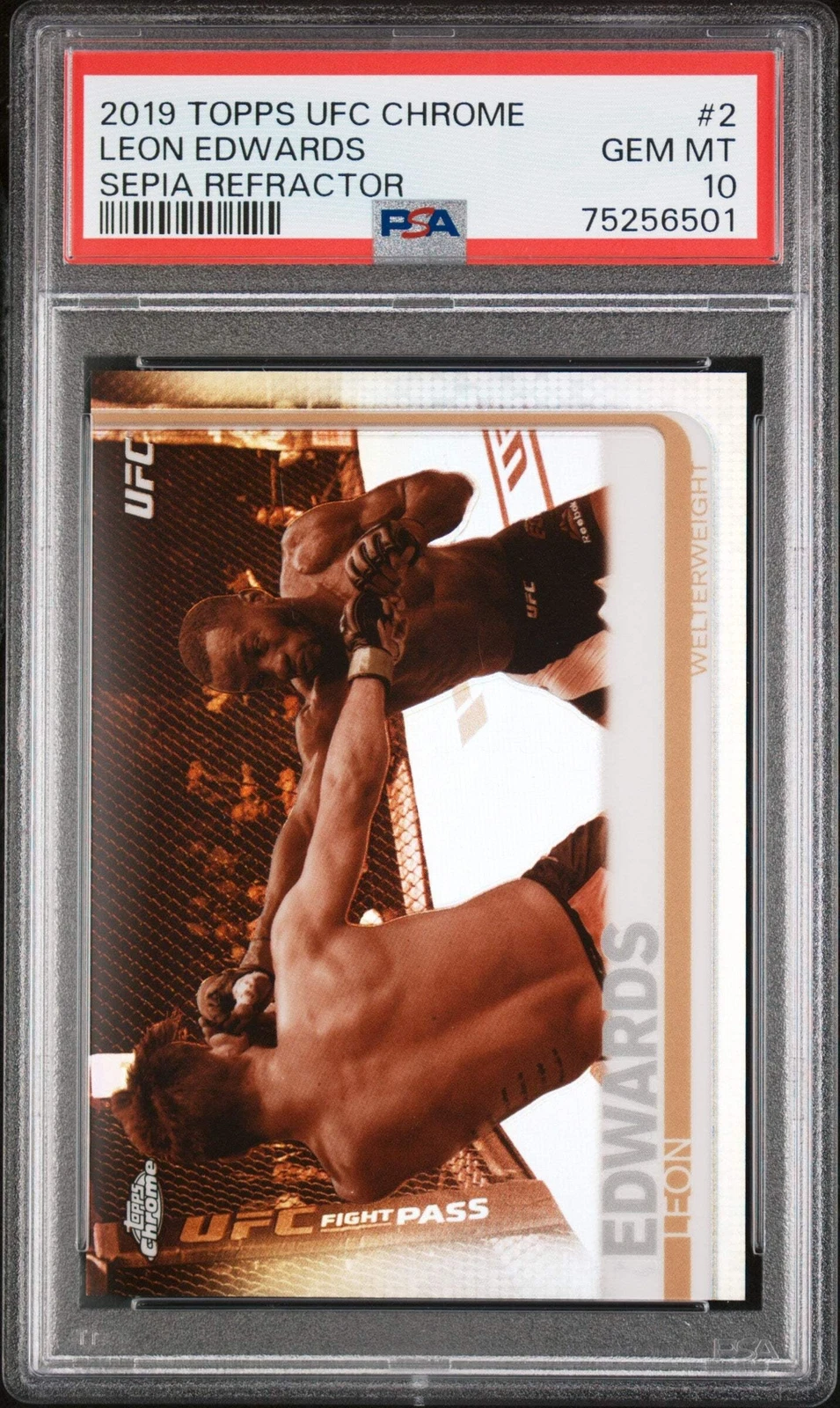 Graded 2019 Topps UFC Chrome Leon Edwards #2 Sepia Refractor RC UFC Card PSA 10
