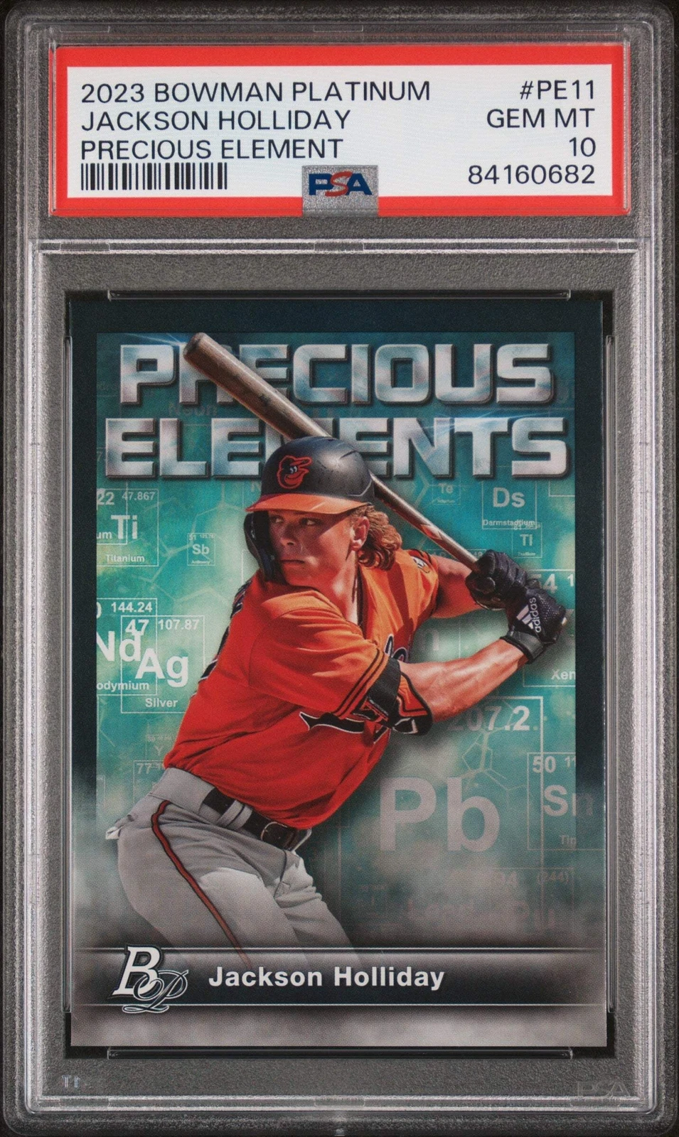 Graded 2023 Bowman Plat Jackson Holliday #PE11 Prec Ele RC Baseball Card PSA 10