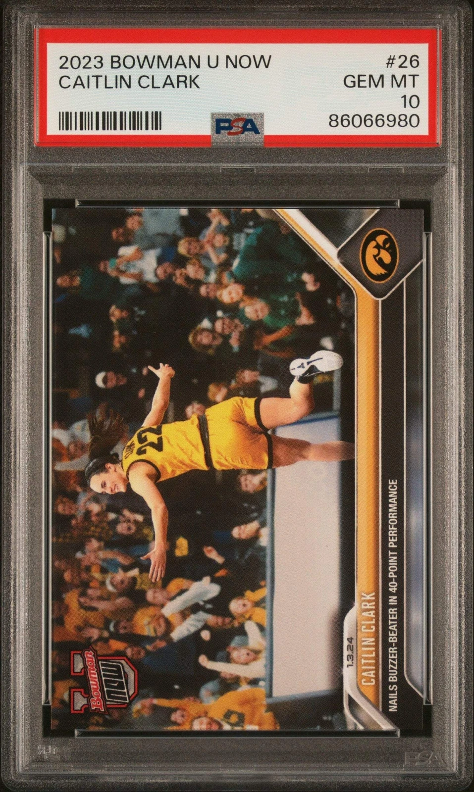 Graded 2023 Topps Bowman U Now Caitlin Clark #26 Rookie Basketball Card PSA 10