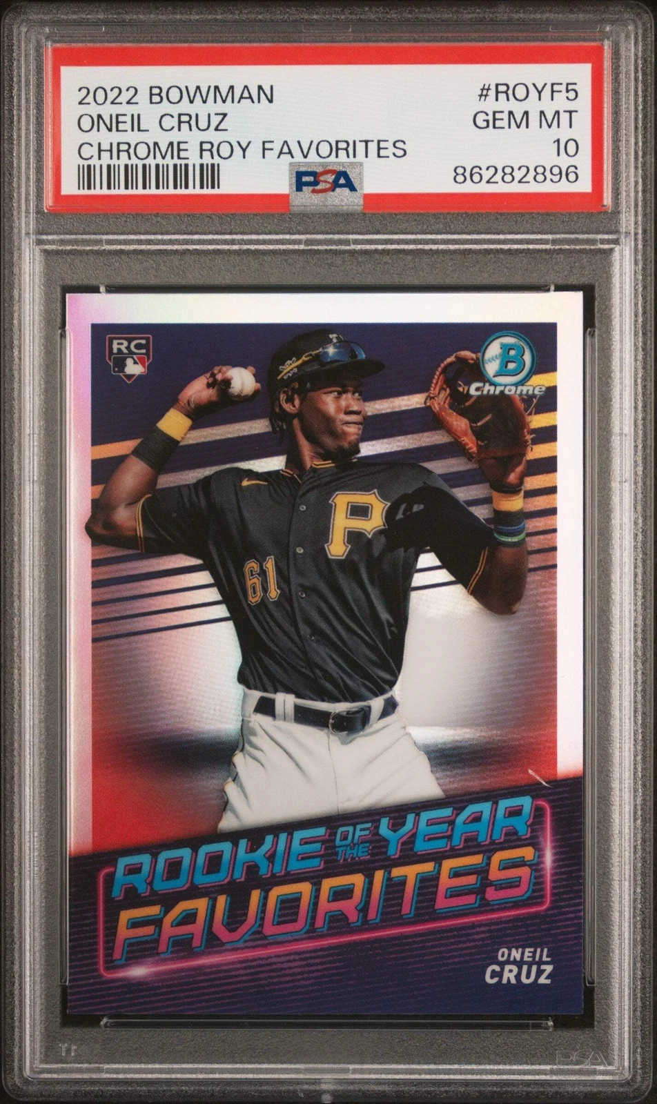 Graded 2022 Bowman Oneil Cruz #ROYF5 Chrome ROY Favorites Baseball Card PSA 10