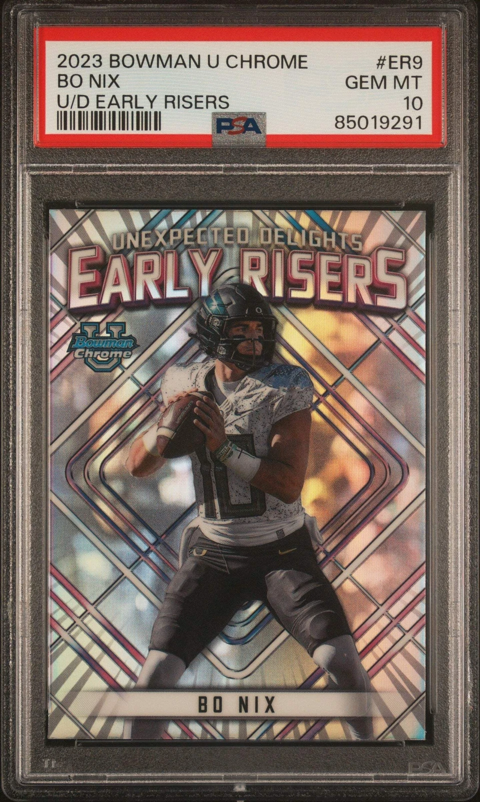 Graded 2023 Bowman U Chrome Bo Nix #ER9 U/D Early Risers RC Football Card PSA 10