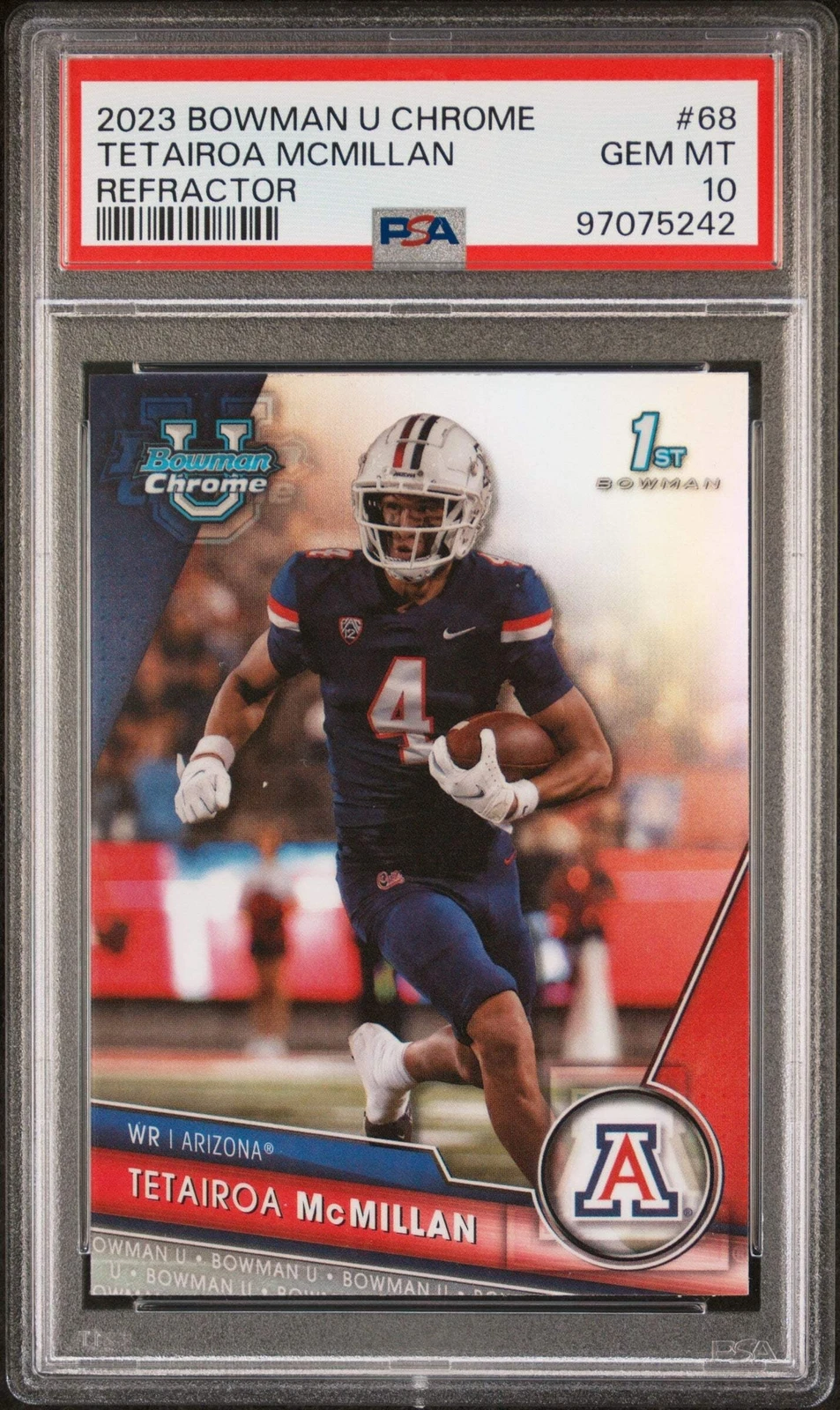 Graded 2023 Bowman U Chrome Tetairoa McMillan #68 REF RC Football Card PSA 10