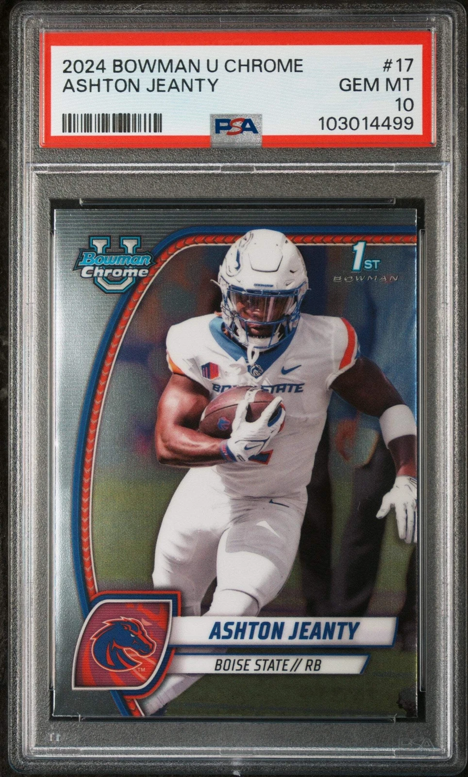 Graded 2024 Topps Bowman U Chrome Ashton Jeanty #17 Rookie Football Card PSA 10