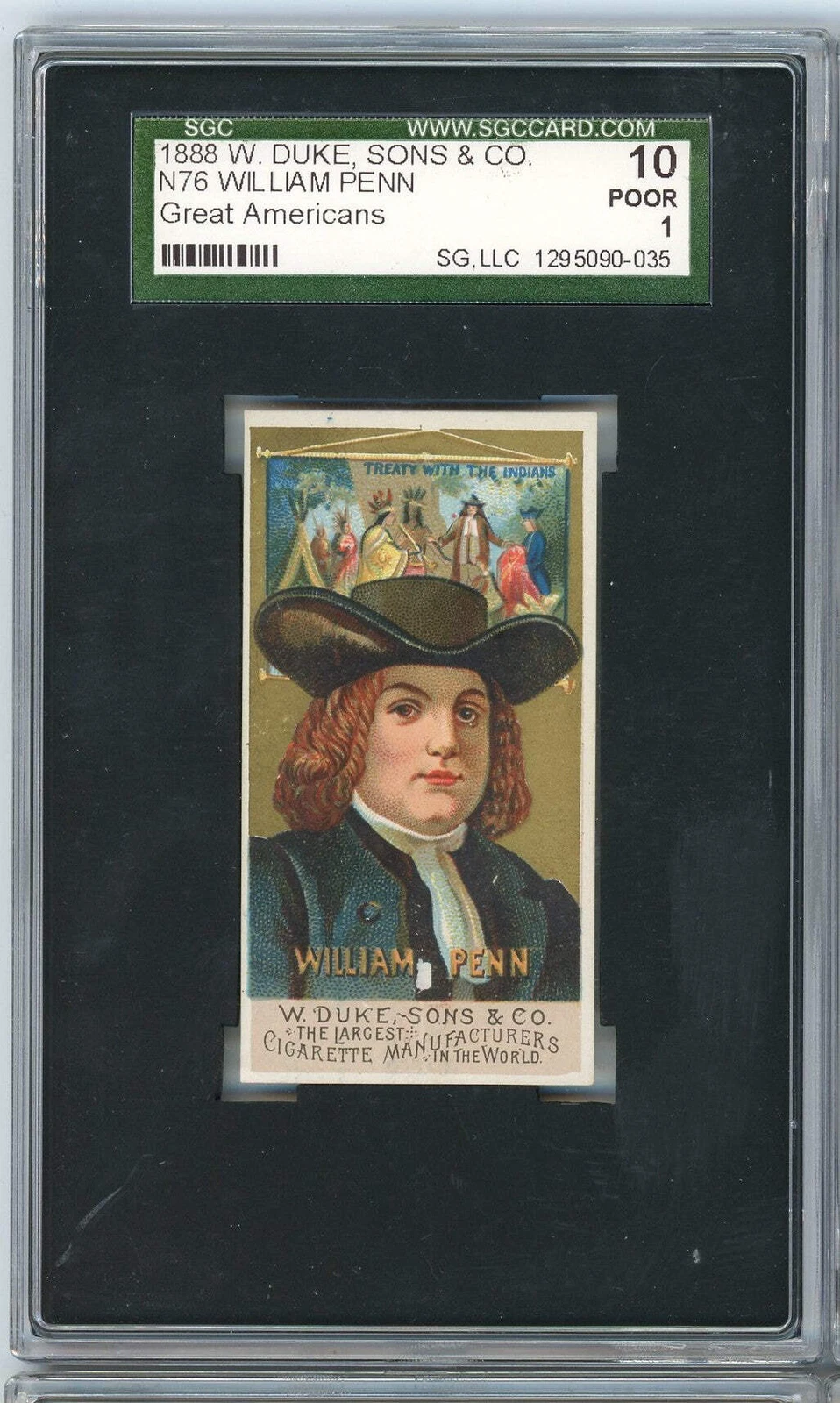 Graded 1888 W Duke Sons Co N76 Great Americans William Penn Tobacco Card SGC 1