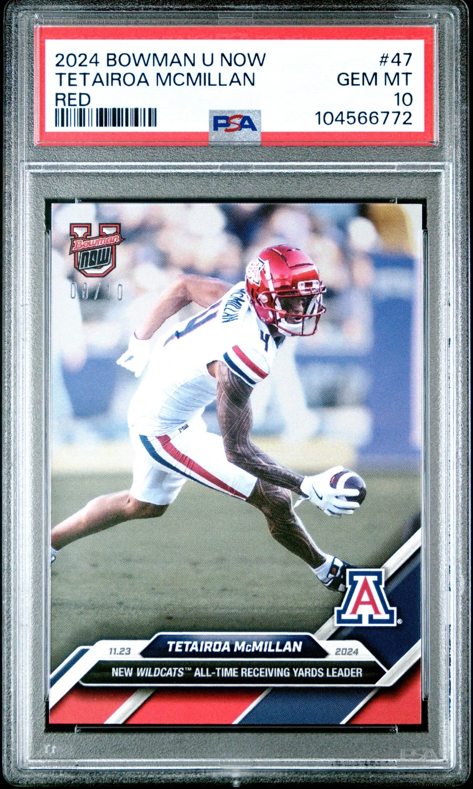 Graded 2024 Bowman U Now Tetairoa McMillan #47 Red /10 RC Football Card PSA 10