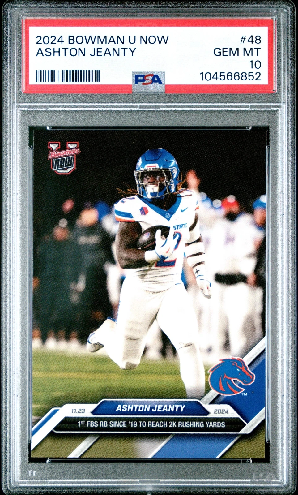 Graded 2024 Topps Bowman U Now Ashton Jeanty #48 Rookie RC Football Card PSA 10